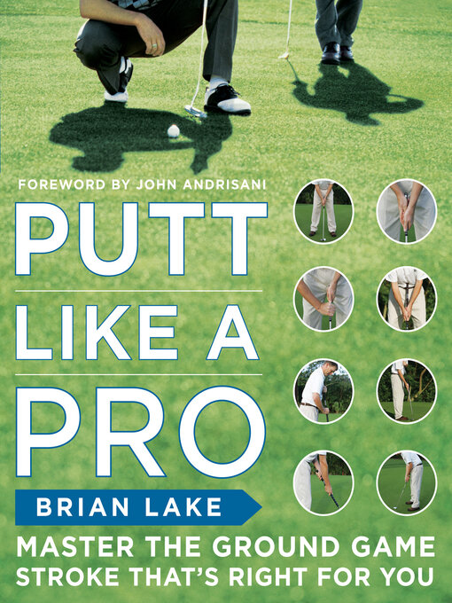 Title details for Putt Like a Pro by Brian Lake - Available